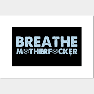 Our Breathe Posters and Art